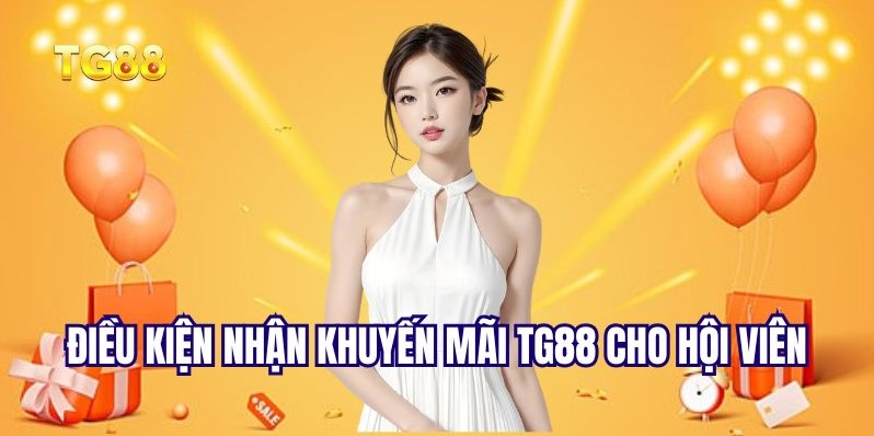 Những điều kiện để nhận khuyến mãi Chủ Nhật Vàng TG88